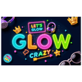thumbnail image 1 of Neon Theme LET'S GLOW CRAZY Fun Party Banner for Night Event Celebration Indoor Use, 1 of 9