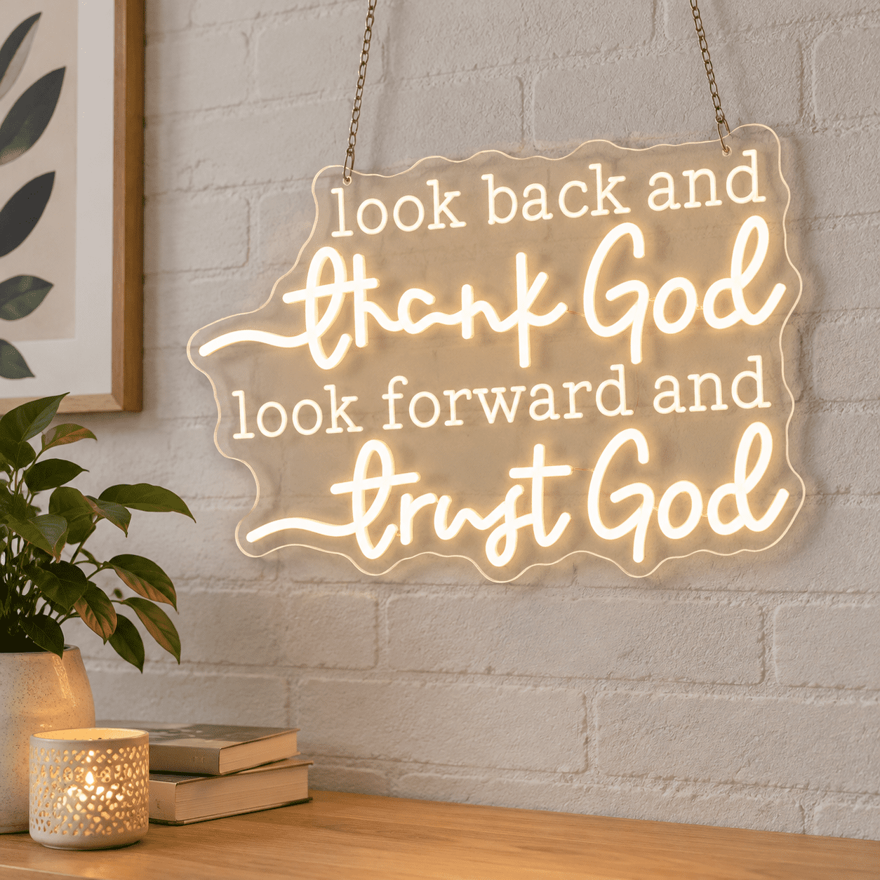 Neon Wall Decor with 'Look And Thank God Look Forward Trust God ...