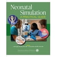 thumbnail image 1 of Pre-Owned Neonatal Simulation: A Practical Guide (Paperback), 1 of 1