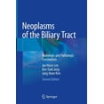 thumbnail image 1 of Neoplasms of the Biliary Tract: Radiologic and Pathologic Correlations, (Hardcover), 1 of 1