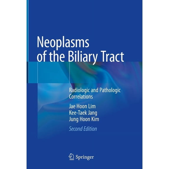 Neoplasms of the Biliary Tract: Radiologic and Pathologic Correlations, (Hardcover)