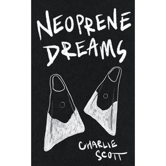 Neoprene Dreams, (Paperback)
