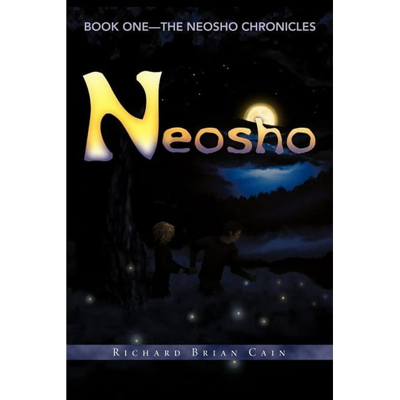 Neosho: Book One - The Neosho Chronicles