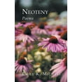 thumbnail image 1 of Neoteny: Poems (Paperback), 1 of 1