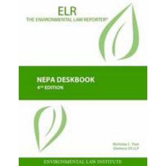 Pre-Owned NEPA Deskbook (Environmental Law Institute) (Paperback) 1585761540 9781585761548