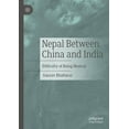 thumbnail image 1 of Nepal Between China and India: Difficulty of Being Neutral, (Paperback), 1 of 1
