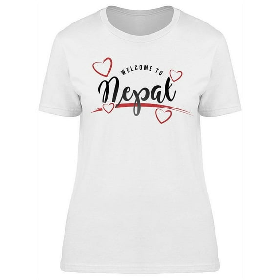 Nepal Welcome Hearts T-Shirt Women -Image by Shutterstock, Female Medium