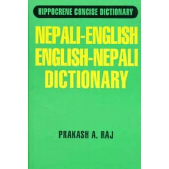 Pre-Owned Nepali-English/English-Nepali Dictionary (Hippocrene Concise Dictionary) (Paperback) 0870521063 9780870521065
