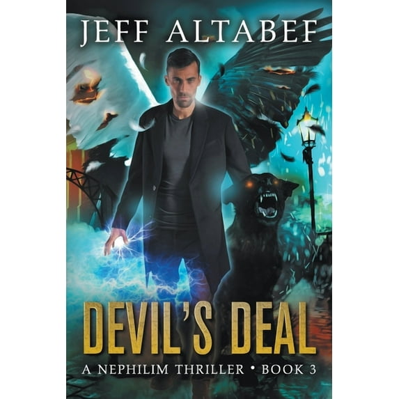 Nephilim Thriller Devil's Deal: A Gripping Supernatural Thriller, Book 3, (Paperback)
