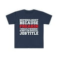 thumbnail image 1 of Nephrologist because Miracle Worker not a job title Unisex T-shirt S-3XL, 1 of 2