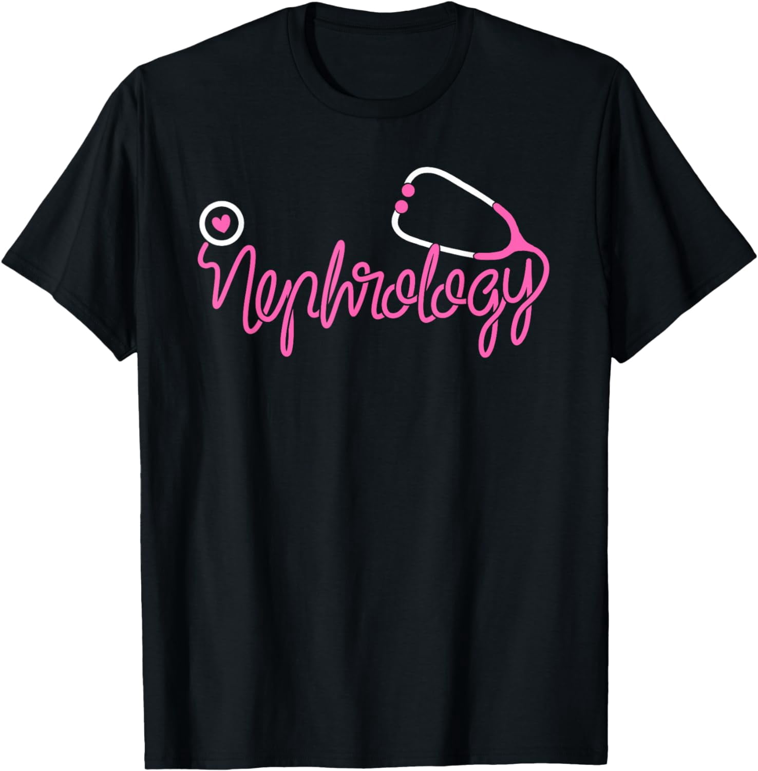 Nephrology office staff Stethoscope Kidney Dialysis, Nurse T-Shirt mens ...