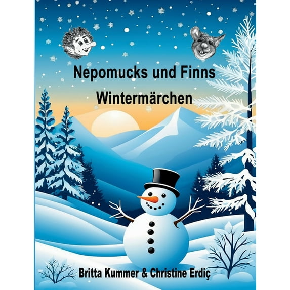 Nepomucks und Finns Wintermärchen, (Paperback)