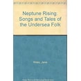 thumbnail image 1 of Pre-Owned Neptune Rising: Songs and Tales of the Undersea Folk (Hardcover) 0399209182 9780399209185, 1 of 1