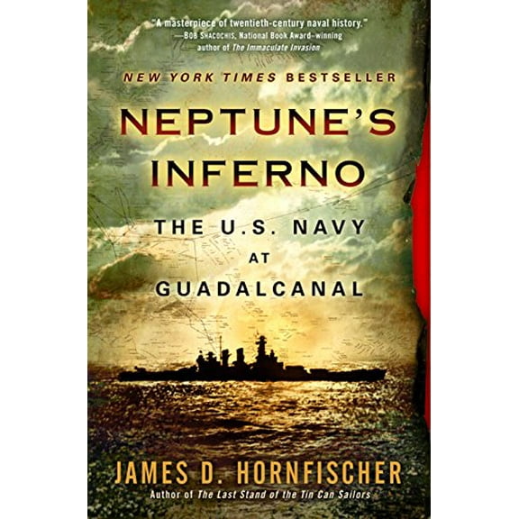 Pre-Owned Neptune's Inferno: The U.S. Navy at Guadalcanal Paperback