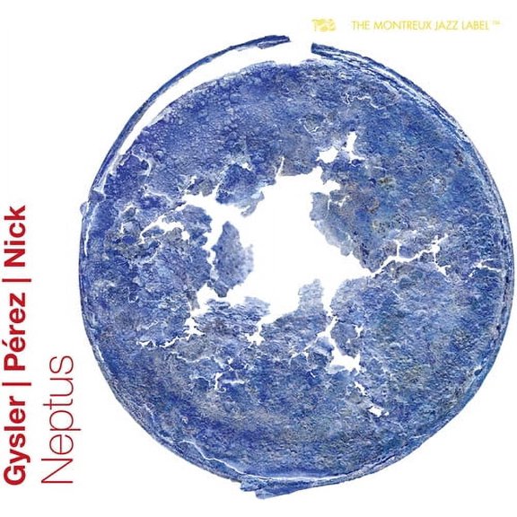 Gysler  Perez  Nick - Neptus - Music & Performance - CD