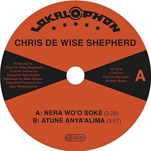 Chris De Wise Shepherd Nera Wo'o Soke (Vinyl Record) 7" Single