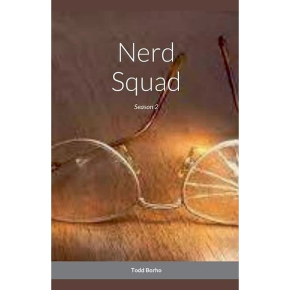 Nerd Squad Nerd Squad - Season 2, Book 2, (Paperback)