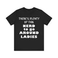 thumbnail image 1 of Nerd T-Shirt, Plenty of this nerd to go around v1, funny book lover tshirt, 1 of 4