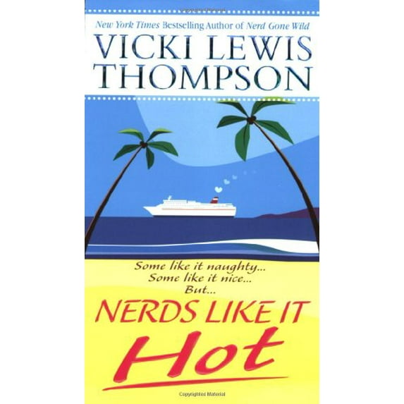 Pre-Owned NERDS LIKE IT HOT (THE NERD SERIES) (Paperback) 0312939086 9780312939083