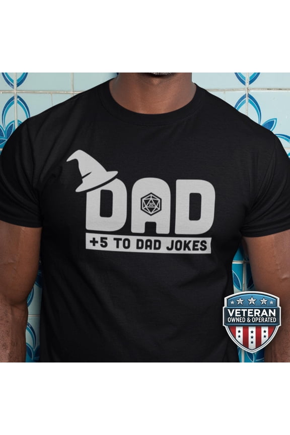 Nerdy DnD Dad Joke Shirt Funny Dungeons and Dragons Father Tee Humorous Husband Dungeon Da