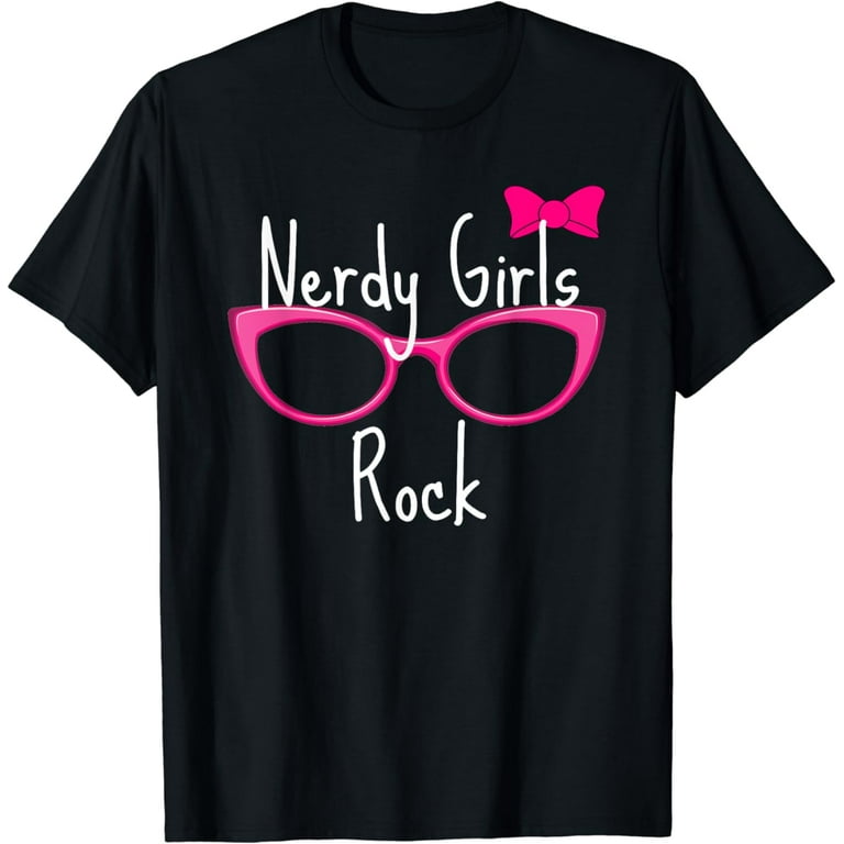 Nerdy Girls Rock T Shirt Gamer Geek Chic Fun Cute Nerd Shirt Nerdy Girls Rock T Shirt Gamer Geek Chic Fun Cute Nerd Shirt