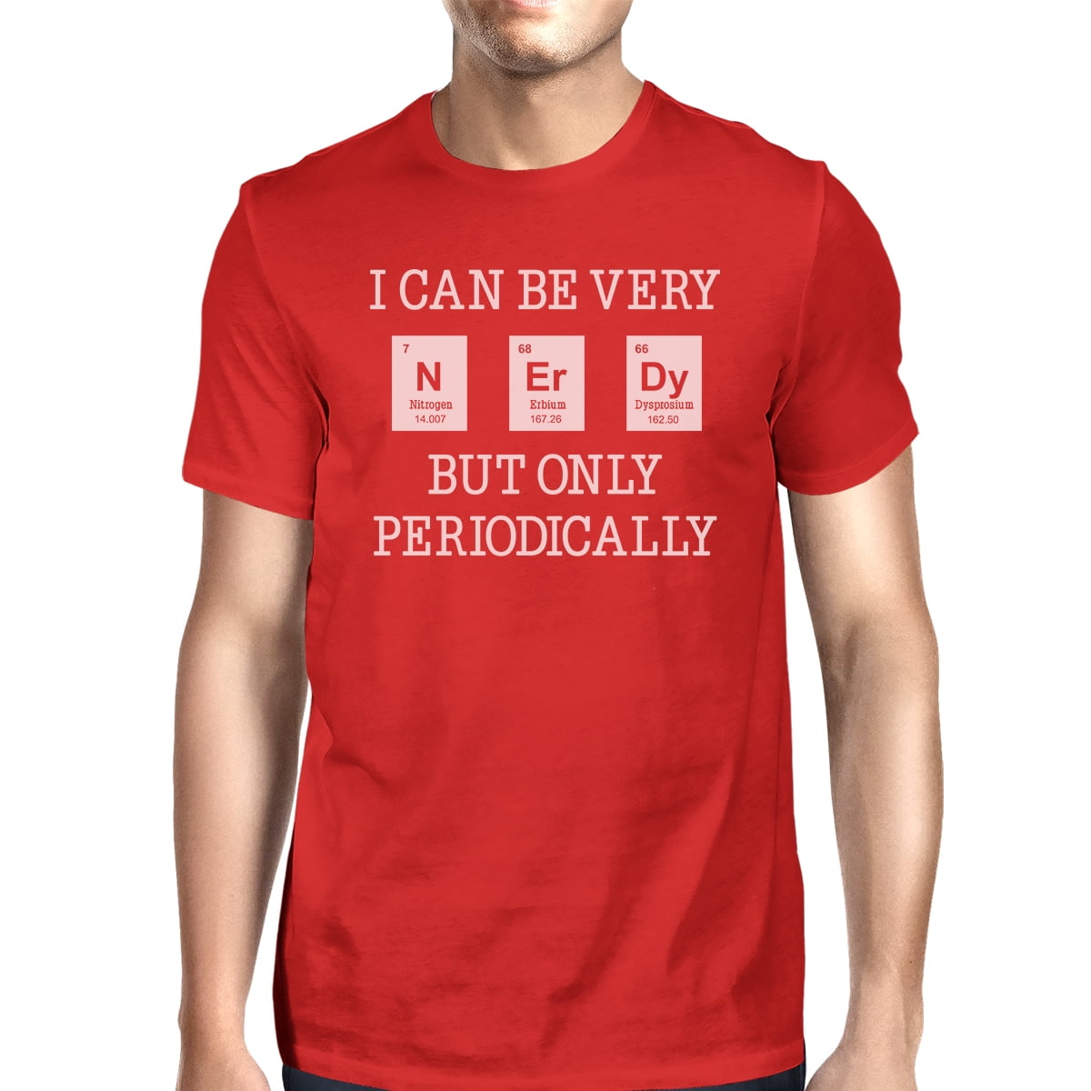 I May Be Nerdy But Only Periodically Funny Gift Nerd Shirt I May Be Nerdy But Only Periodically Funny Gift Nerd Shirt