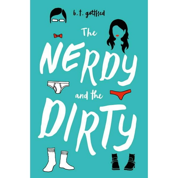 Nerdy and the Dirty (Paperback)