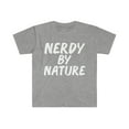 thumbnail image 1 of Nerdy by Nature Unisex T-shirt S-3XL Geek Nerd Geeky, 1 of 2