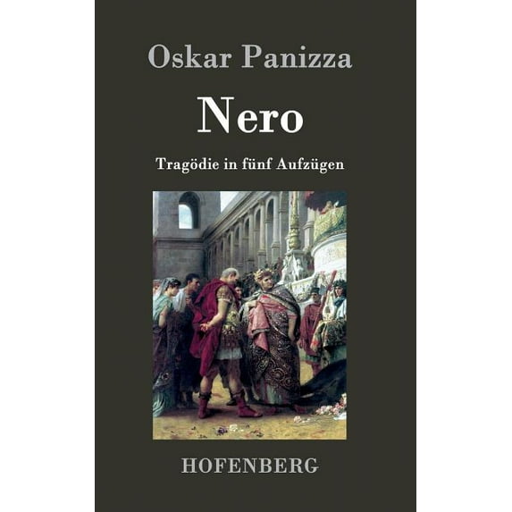 Nero: Tragödie in fünf Aufzügen (Hardcover)