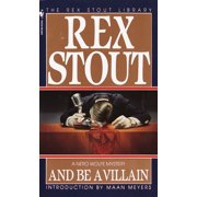 Nero Wolfe And Be a Villain, Book 13, Paperback
