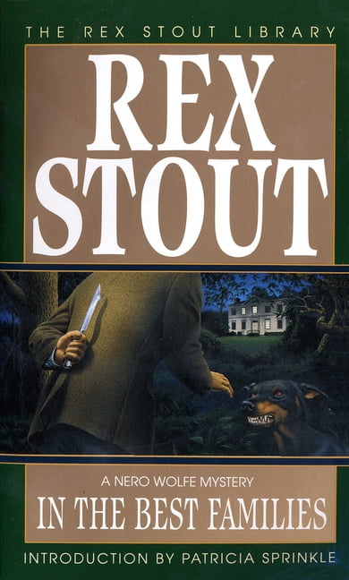 REX STOUT Nero Wolfe In the Best Families, Book 17, (Paperback)