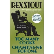 Nero Wolfe: Too Many Cooks/Champagne for One (Paperback)