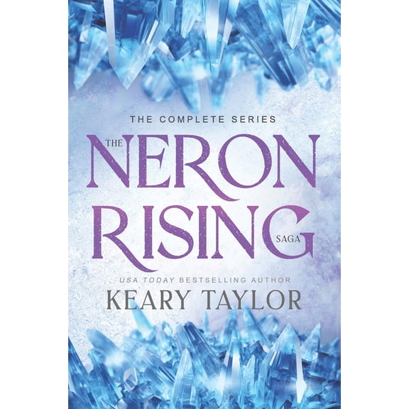 Neron Rising: The Complete Saga, (Paperback)