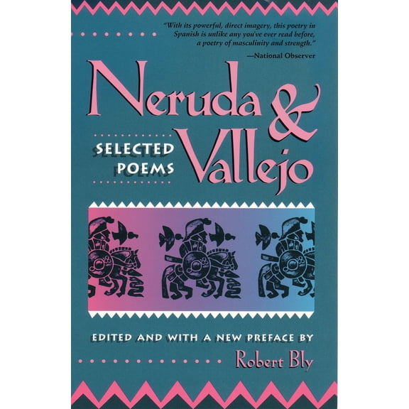 Neruda and Vallejo : Selected Poems (Paperback)
