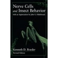 thumbnail image 1 of Nerve Cells and Insect Behavior: With an Appreciation by John G. Hildebrand, Revised Edition (Paperback), 1 of 1