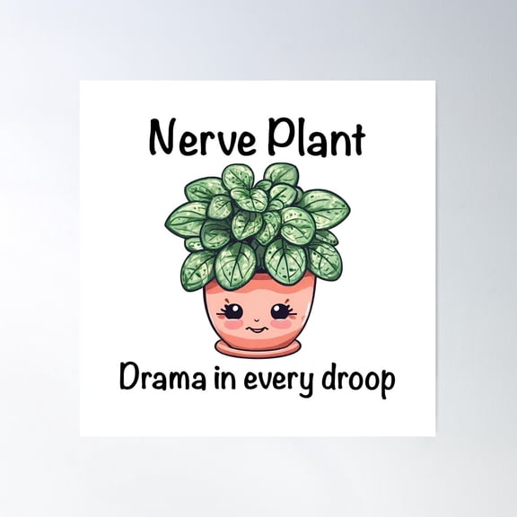 Nerve Plant - Drama In Every Droop Poster Wall Art, Modern Wall Decor For Living Room Bedroom, 16x16 UNFRAMED