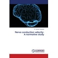 thumbnail image 1 of Nerve conduction velocity- A normative study (Paperback), 1 of 1