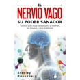 thumbnail image 1 of Nervio Vago, Su Poder Sanador, El, (Paperback), 1 of 1