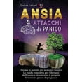 thumbnail image 1 of Nervo Vago Ansia E Attacchi Di Panico: La guida completa per liberarsi dell'ansia e ricostruire il proprio benessere passo dop, (Paperback), 1 of 1
