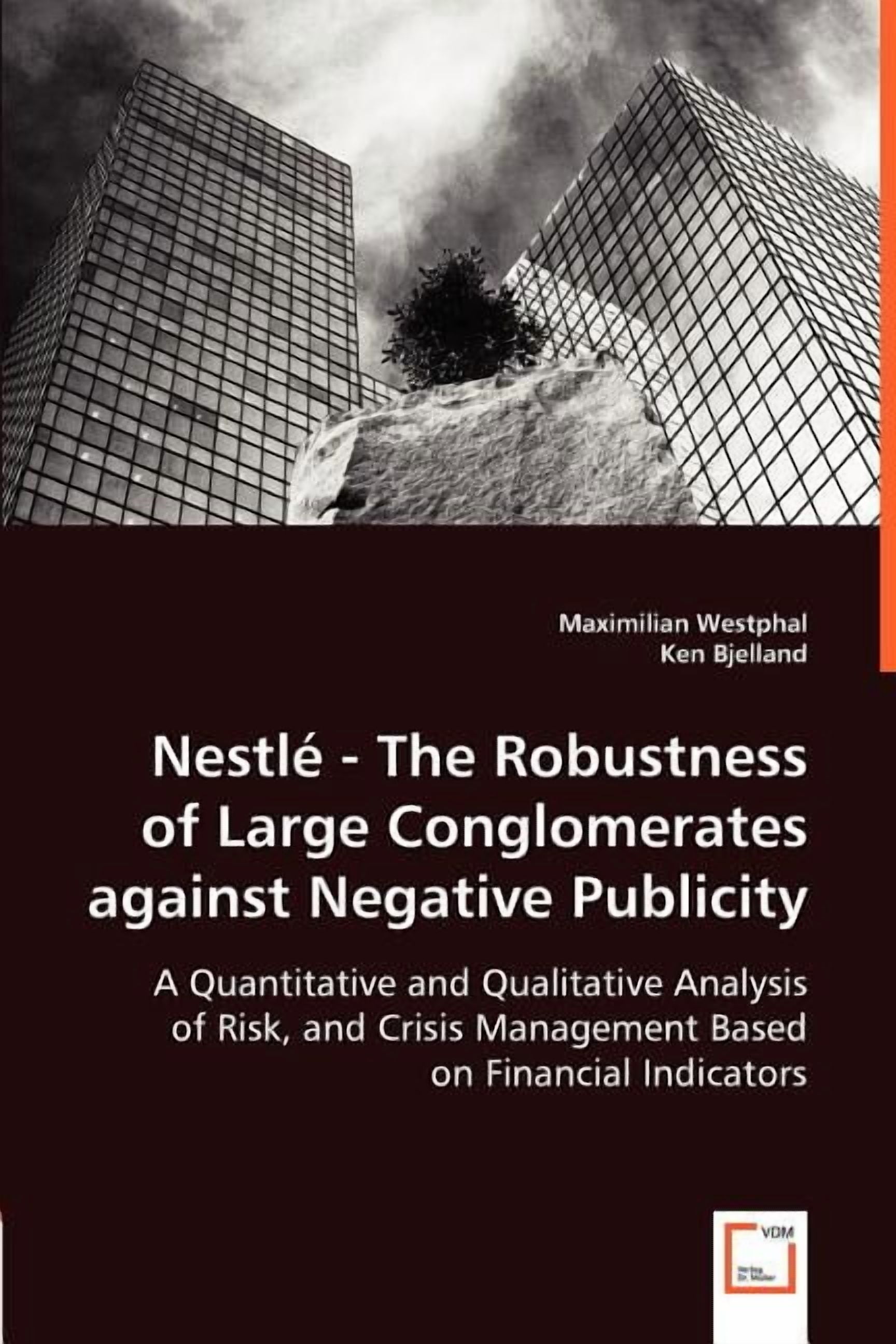 Nestlé - The Robustness of Large Conglomerates against Negative ...