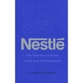 thumbnail image 1 of Pre-Owned Nestle: The Secrets of Food, Trust and Globalization (Hardcover) 1552634183 9781552634189, 1 of 1