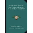 thumbnail image 1 of Nestorius and His Place in the History of Christian Doctrine (Paperback), 1 of 1
