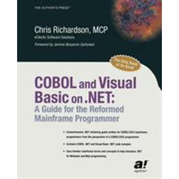 Pre-Owned COBOL and Visual Basic on .Net: A Guide for the Reformed Mainframe Programmer (Paperback) 1590590481 9781590590485