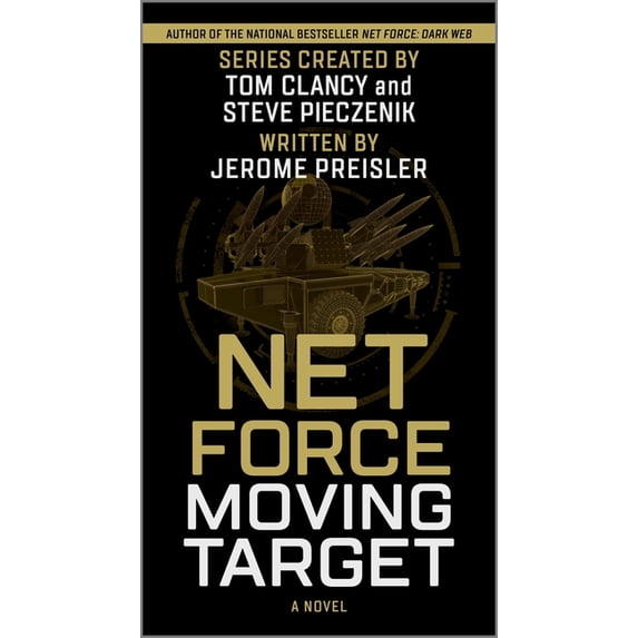 Net Force Net Force: Moving Target, Book 4, (Paperback)
