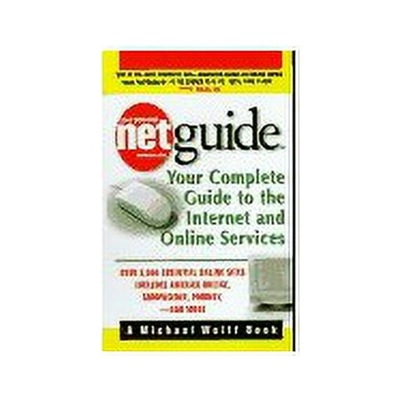 Pre-Owned NetGuide: Your Complete Guide to the Internet and Online Services (Mass Market Paperback) 0440223903 9780440223900