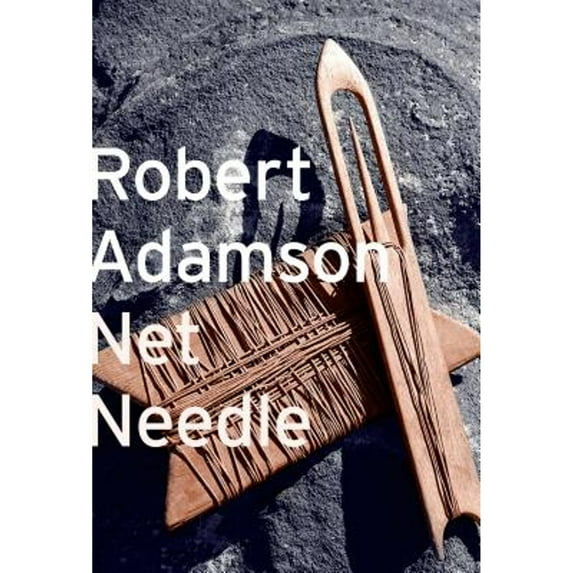Pre-Owned Net Needle (Paperback 9780990340713) by Robert Adamson