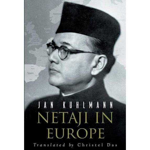 Netaji in Europe, (Hardcover)