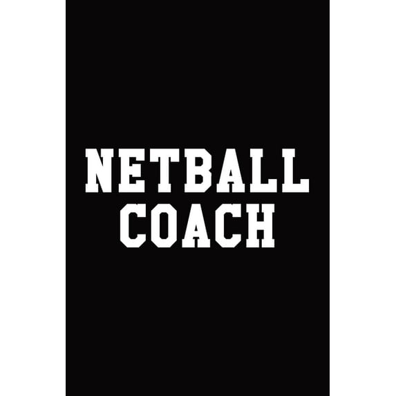 Netball Coach (Paperback)