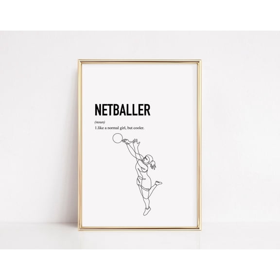 Netballer Poster, Netball Poster, Netball Poster, Netball Gifts, Netball Team Gift, Netball Wall Art Netball Player Home Decor, 24x36 UNFRAMED