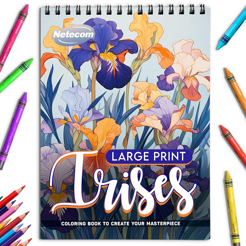 Netecom Large Print Irises Coloring Book for Adults, Spiral Bound, Soft Cover